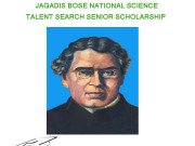 JAGADIS BOSE NATIONAL SCIENCE TALENT SEARCH SENIOR SCHOLARSHIP