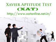 Xavier Aptitude Test (XAT)