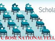 J C BOSE NATIONAL FELLOWSHIPS