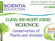 CLASS: VIII :: Conservation of Plants and Animals