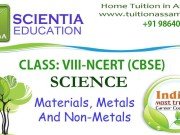 CLASS: VIII :: Materials, Metals And Non-Metals