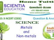 CLASS: X :: Metals and Non-metals :: Question & Answer
