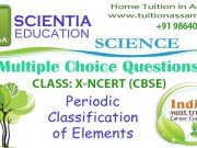 CLASS: X :: Periodic Classification of Elements