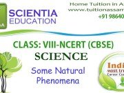 CLASS: VIII :: Some Natural Phenomena