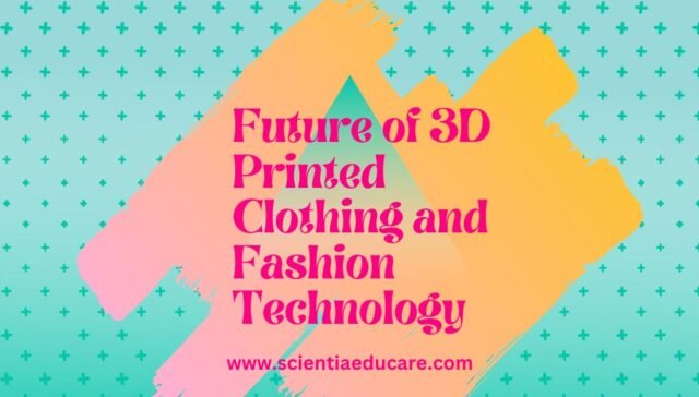 3D Printed Clothing and Fashion Technology 3D Printed Clothing and Fashion Technology