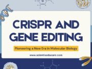 CRISPR and Gene Editing: Advances in Molecular Biology CRISPR and Gene Editing