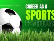 How to Start a Successful Career as a Sports Psychologist Career as a Sports Psychologist