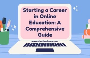 Starting a Career in Online Education: A Comprehensive Guide Career in Online Education