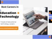 Best Careers in Educational Technology – EdTech Careers in Educational Technology