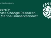 Careers in Climate Change Research and Marine Conservationist Climate Change Research and Marine Conservationist