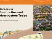 Explore Diverse Careers in Construction and Infrastructure Today Construction and Infrastructure