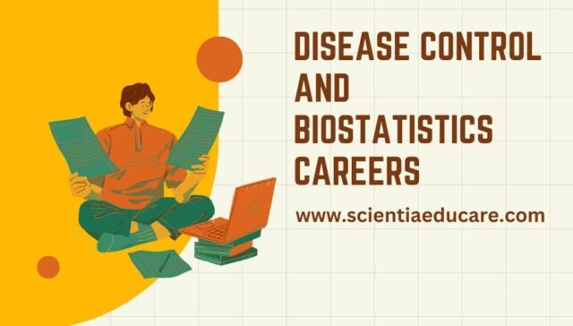 Disease Control and Biostatistics Careers