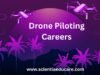 Exploring Emerging Opportunities in Drone Piloting Careers Drone Piloting Careers