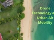 Your Dream Job in Drone Technology and Urban Air Mobility Drone Technology and Urban Air Mobility