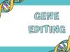 Explore rewarding careers in Gene editing and CRISPR technology Gene Editing