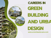 The Future of Careers in Green Building and Urban Design Green Building and Urban Design