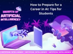 How to Prepare for a Career in AI: Tips for Students How to Prepare for a Career in AI