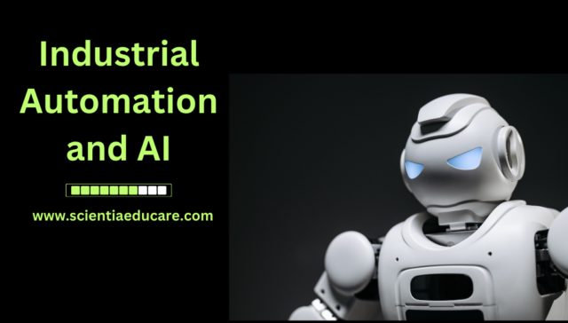 Industrial Automation and AI
