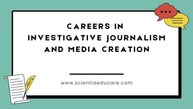 Investigative Journalism and Media Creation Investigative Journalism and Media Creation