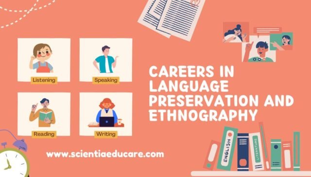 Language Preservation and Ethnography