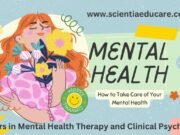 Careers in Mental Health Therapy and Clinical Psychology Mental Health Therapy and Clinical Psychology
