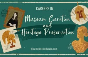 Emerging Careers in Museum Curation and Heritage Preservation Museum Curation and Heritage Preservation