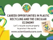 Career Opportunities in Plastic Recycling and the Circular Economy Plastic Recycling and the Circular Economy