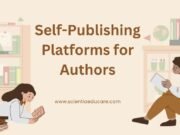 The Best Self-Publishing Platforms for Authors Publishing Platforms for Authors