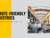 Top Remote-Friendly Industries Offering Career Opportunities Remote-Friendly Industries