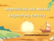 Countries Offering Shipbuilding and Marine Engineering Careers Shipbuilding and Marine Engineering Careers