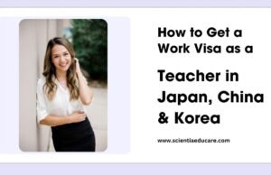 How to Get a Work Visa as a Teacher in Japan, China & Korea Visa as a Teacher
